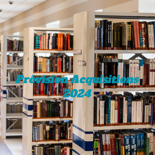 Prévision des acquisitions 2024
